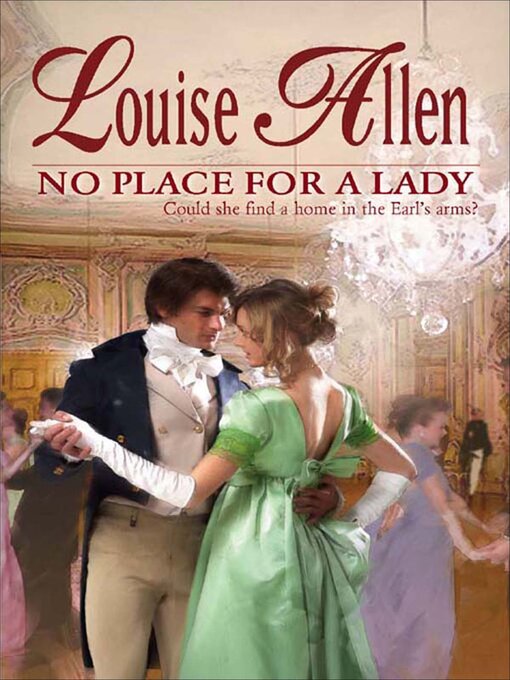 Title details for No Place for a Lady by Louise Allen - Wait list